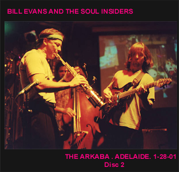 BillEvansSoulInsiders2001-01-28TheArkabaAdelaideAustralia (1).jpg